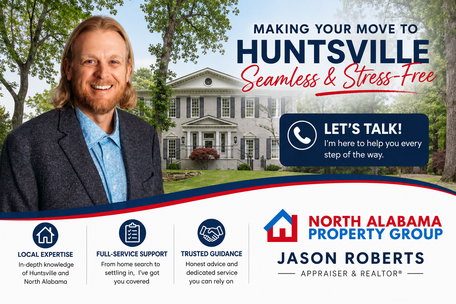 Move to Huntsville Alabama with Jason Roberts and North Alabama Property Group
